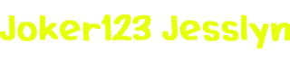 Joker123 Jesslyn